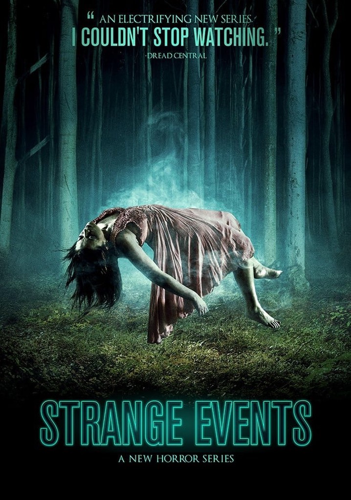 Strange Events filme Veja onde assistir
